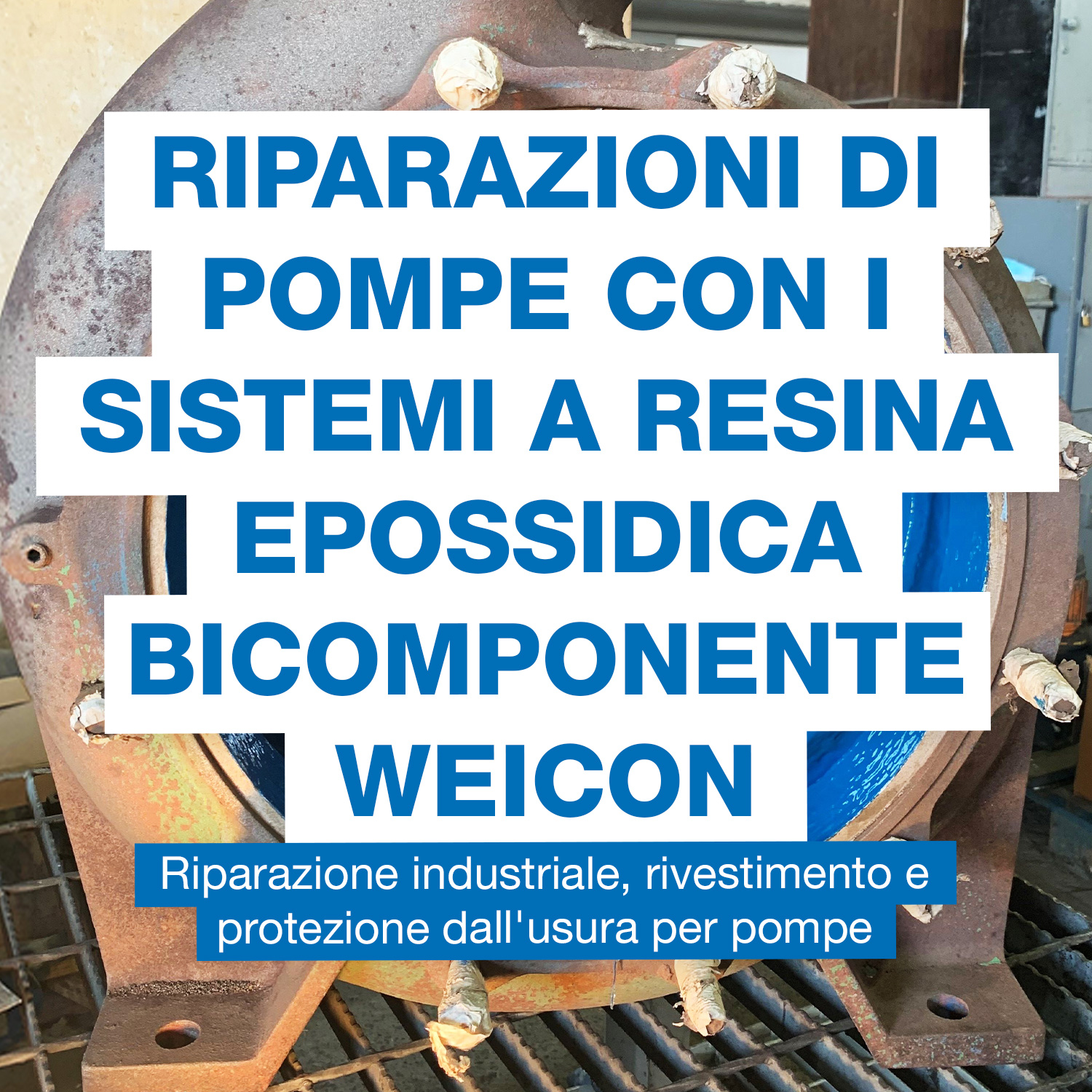 pump, industrial pump, metal, rust, resin epoxy